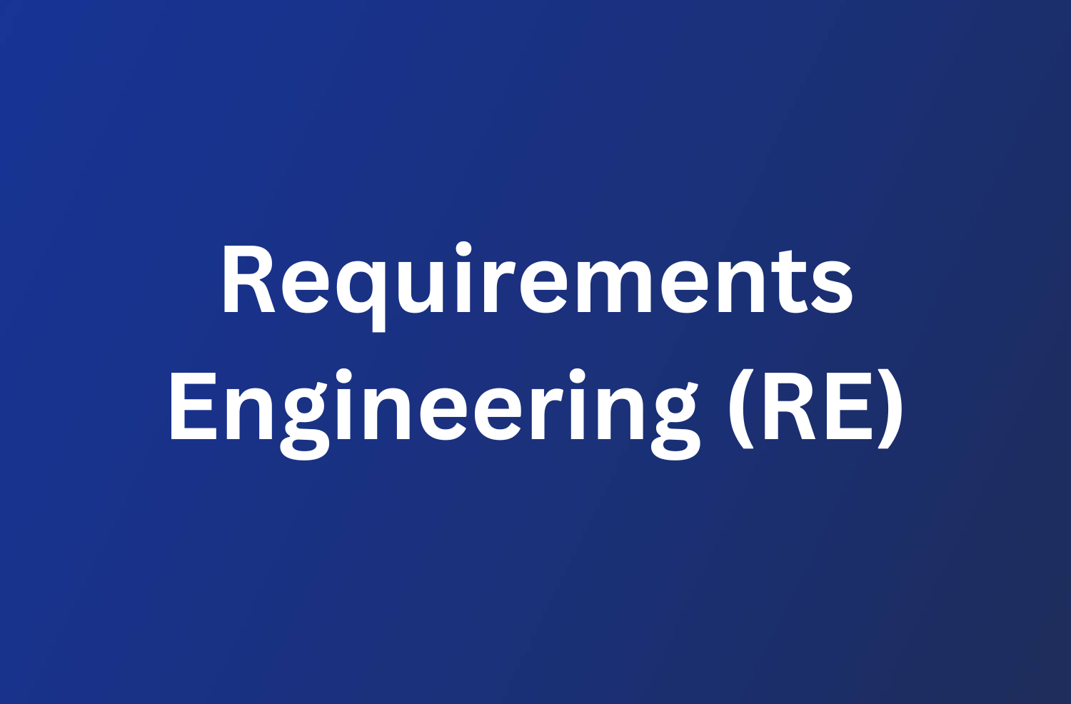Requirements Engineering (RE) 89 Requirements Engineering RE2